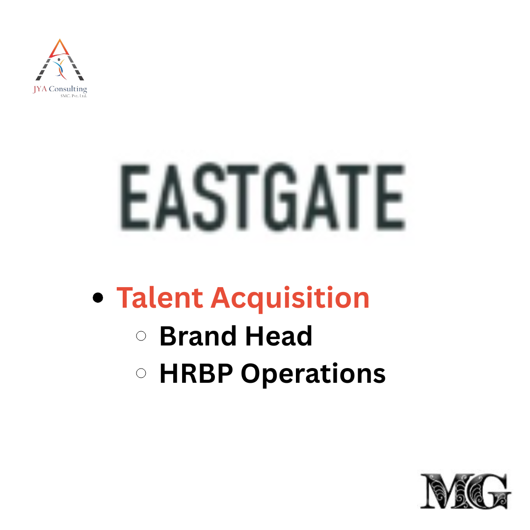 JYA Consulting serves EastGate Industries Pvt. Limited